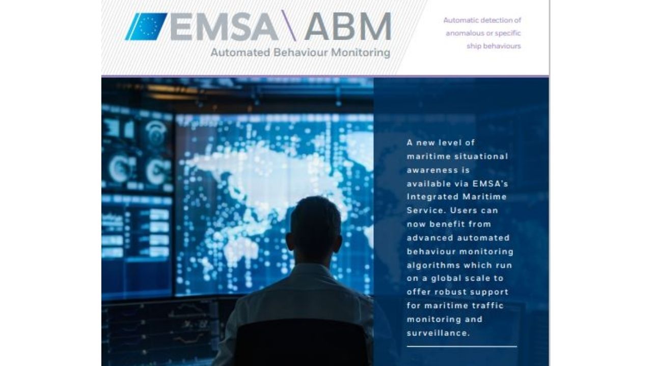 European Maritime Safety Agency's Automated Behaviour Monitoring (ABM) System